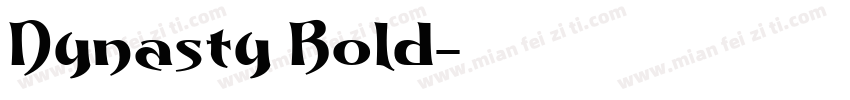 Dynasty Bold字体转换